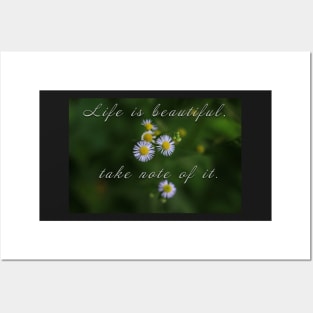 Life is beautiful Posters and Art